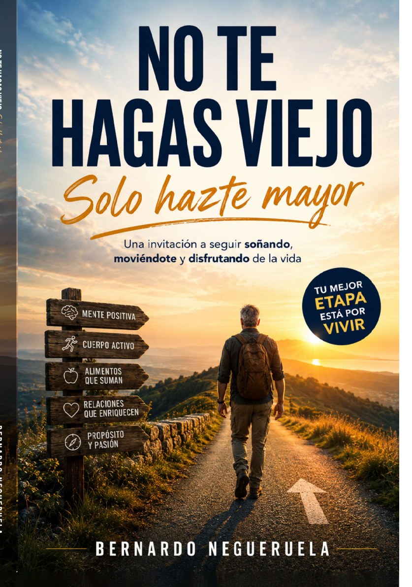 Portada original de No te hagas viejo, solo hazte mayor